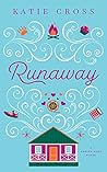 Runaway by Katie Cross