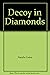 Decoy in Diamonds by Natalie Gates