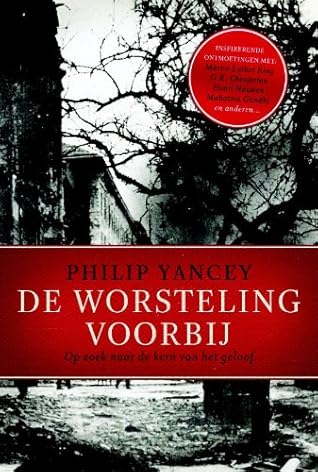 De worsteling voorbij