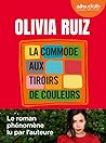 La commode aux tiroirs de couleurs by Olivia Ruiz