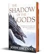 The Shadow of the Gods by John Gwynne