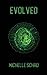 Evolved (2)