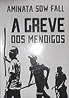 A Greve dos Mendigos