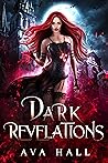 Dark Revelations (Dark Revelations, #1)