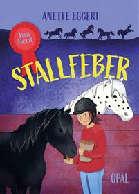 Stallfeber (Ina Scot #3)