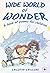 Wide World of Wonder by Chilufya Chileshe
