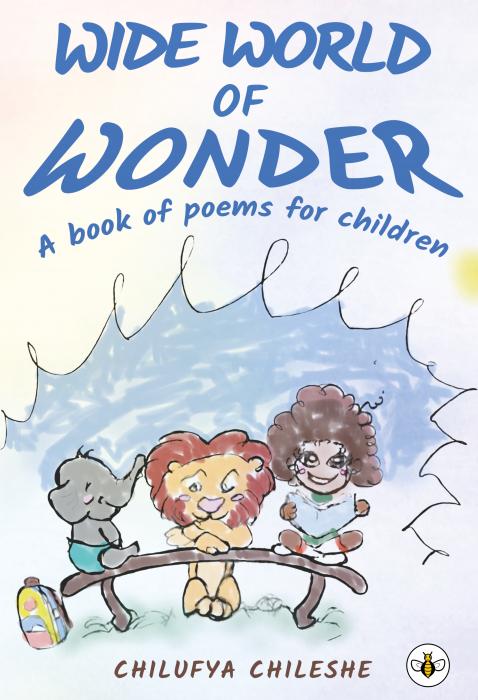 Wide World of Wonder: A Book of Poems for Children