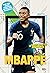 Mbappe. Nowy książę futbolu by Yvette Żółtowska-Darska