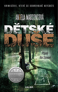 Dětské duše (Případy Kim Stoneové, #11)