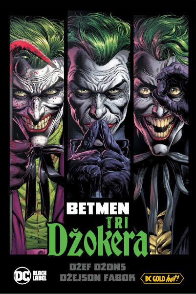 Betmen: Tri Džokera (DC Gold Hot!, #10)