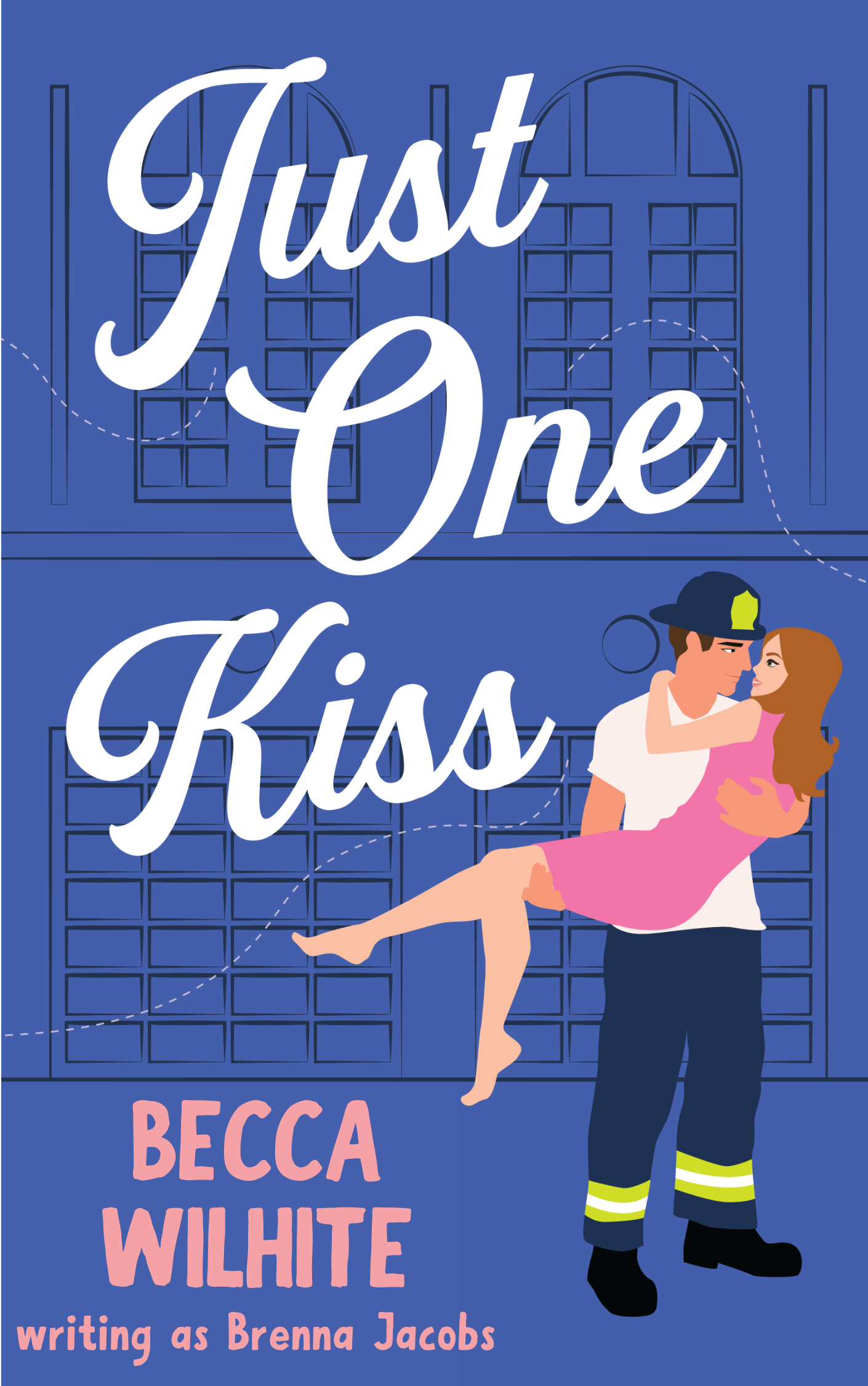 Just One Kiss (Just One... #3)