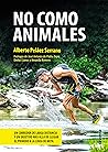 No como animales:...