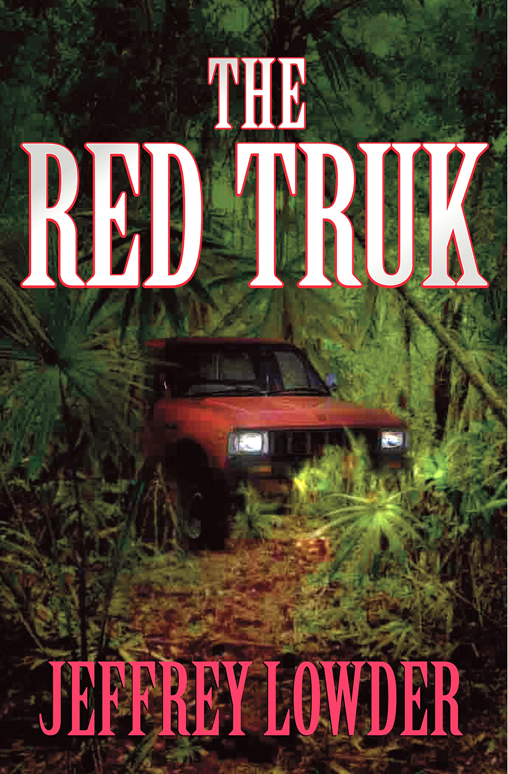 The Red Truk (Kindle Edition)