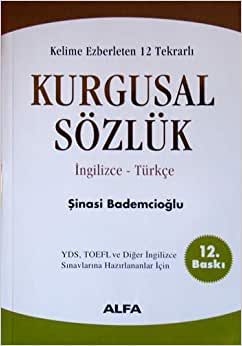 Kurgusal Sözlük Kelime Ezberleten 12 Tekrarlı  YDS, TOEFL ve Diğer İngilizce Sınavlarına Hazırlananlar İçin İngilizce - Türkçe