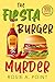 The Fiesta Burger Murder (B...