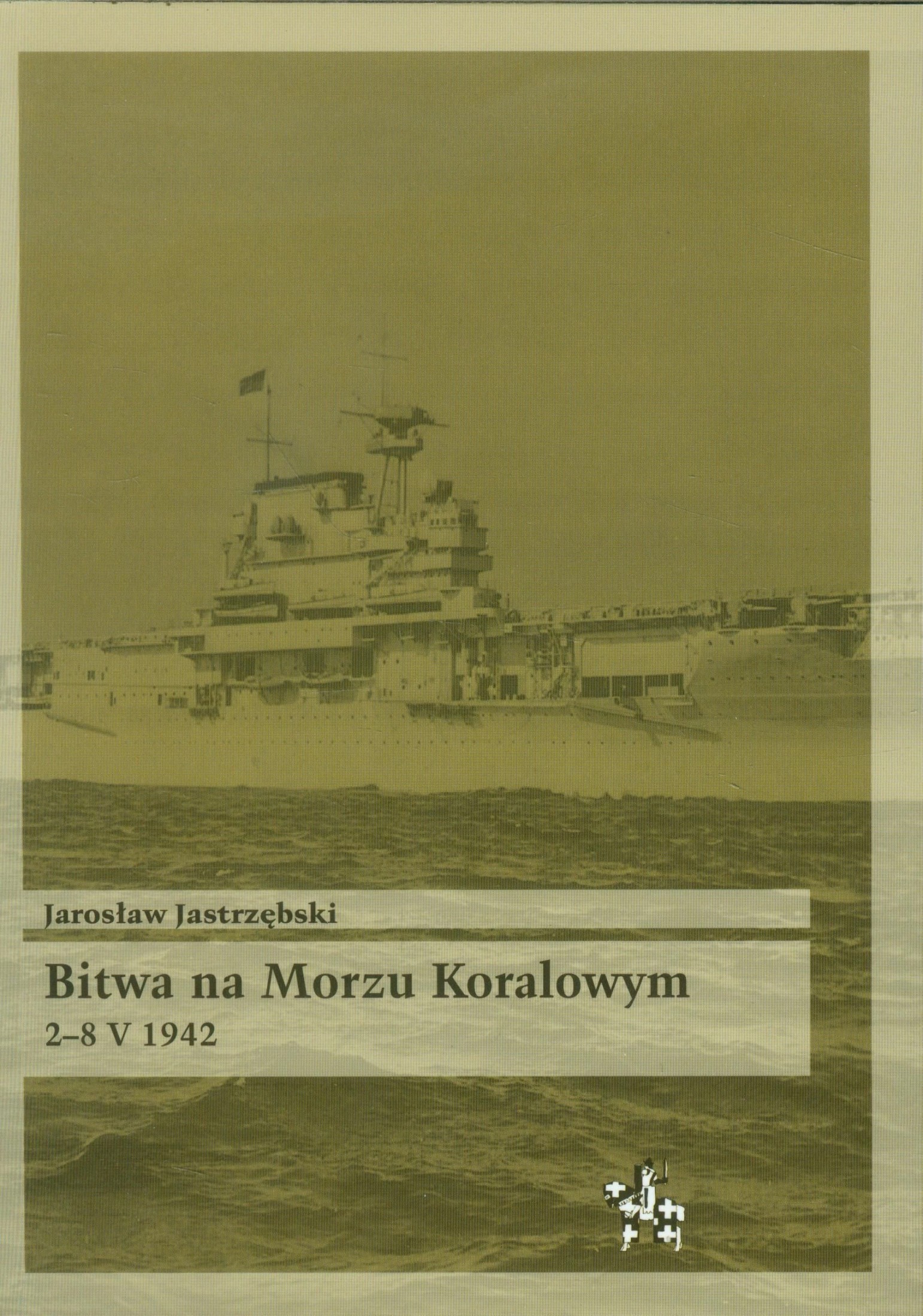 Bitwa na Morzu Koralowym 2-8 V 1942 (Bitwy/Taktyka, #51)