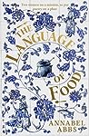 The Language of Food by Annabel Abbs