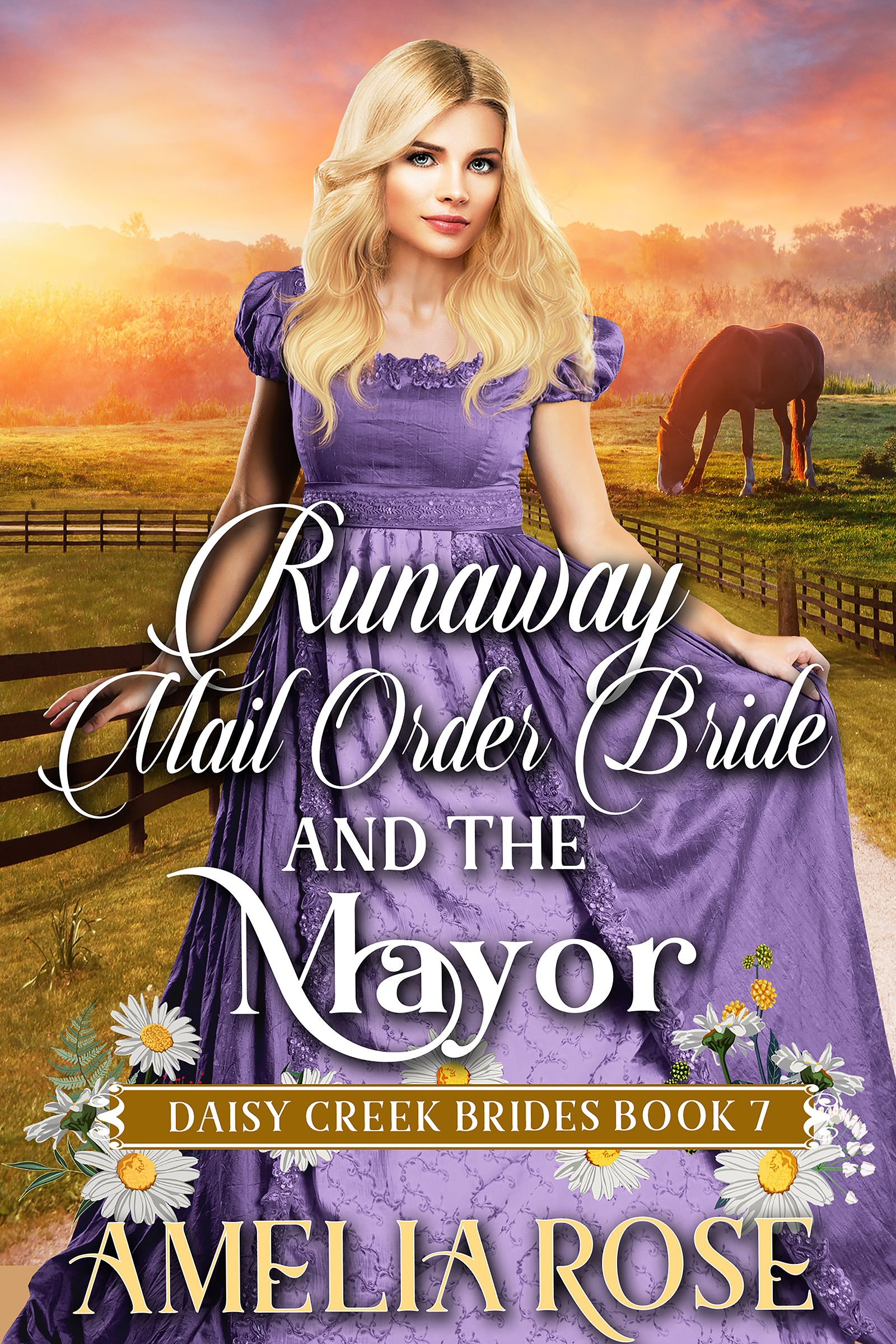 Runaway Mail-Order Bride and the Mayor (Kindle Edition)