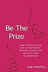 Be The Prize: How...