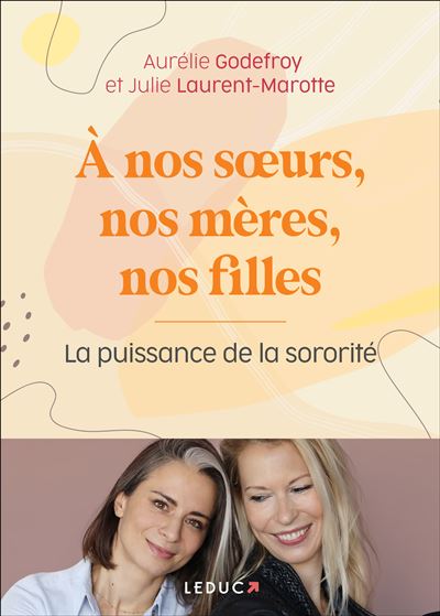 À nos sœurs, nos mères et nos filles (Hardcover)