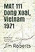 MAT 111 Dong Xoai, Vietnam 1971: Stories from 33 Quebec's Tour of Duty