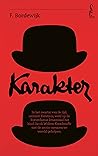 Karakter by F. Bordewijk