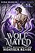 Wolf Mated (Luna Marked #3)