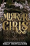 Mirror Girls by Kelly McWilliams