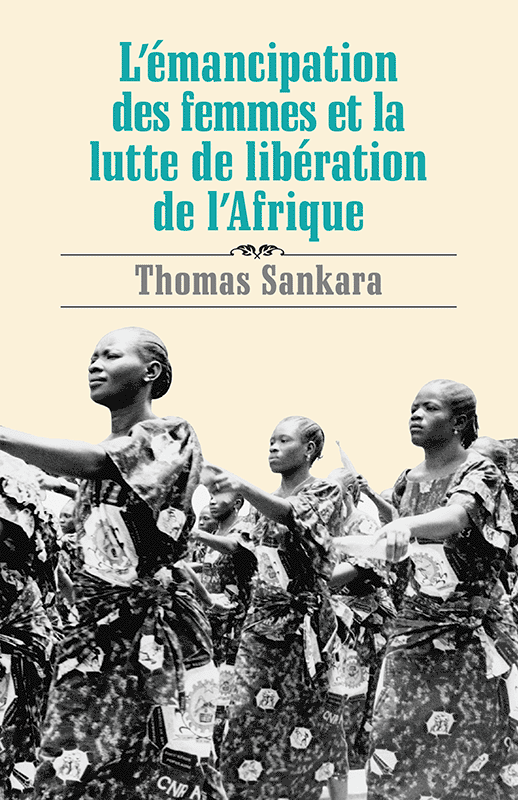 L'Emancipation des femmes et la Lutte de libération de l'Afrique