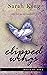 Clipped Wings (Wings of Life, #2)