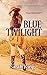 Blue Twilight