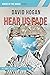 Hear Us Fade by David Hogan