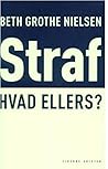 Straf - Hvad ellers?