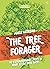 The Tree Forager: 40 Extrao...