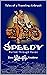 Speedy by Dave Knoderer Speedy by Dave Knoderer