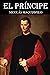 El príncipe: versión anotada (Spanish Edition)
