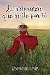 La Primavera Que ...