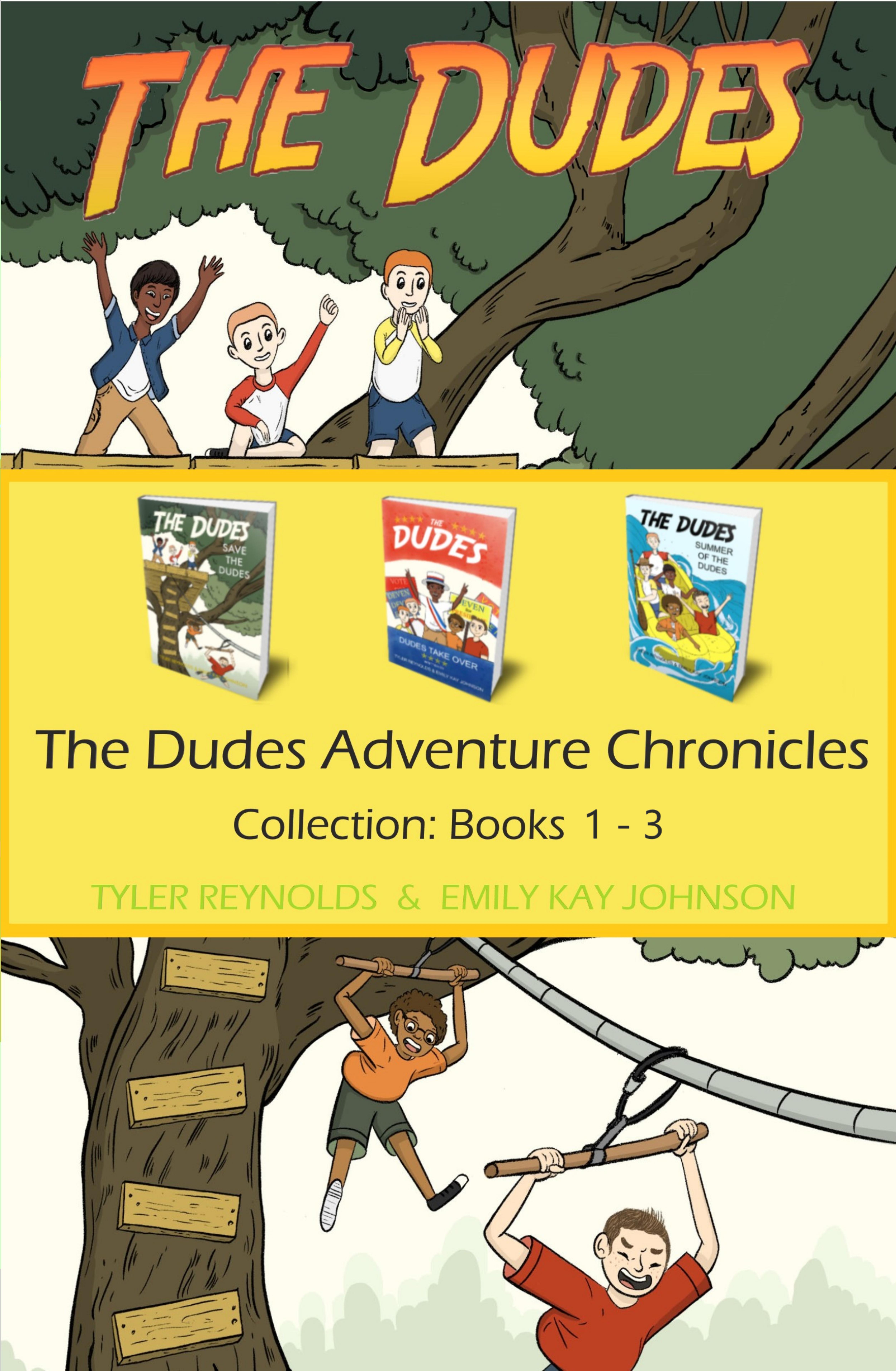 The Dudes Adventure Chronicles Collection (The Dudes Adventure Chronicles #1-3)