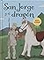 San Jorge y el dragón (Picarona) by Ediciones Obelisco