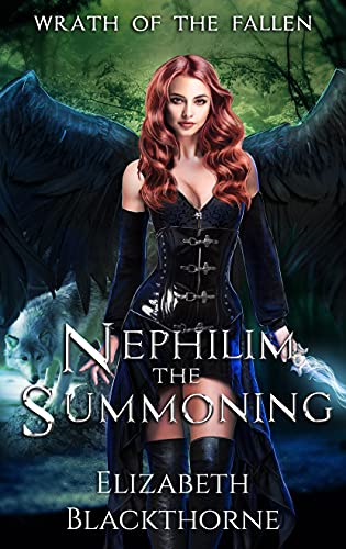 Nephilim the Summoning (Wrath of the Fallen, #2)