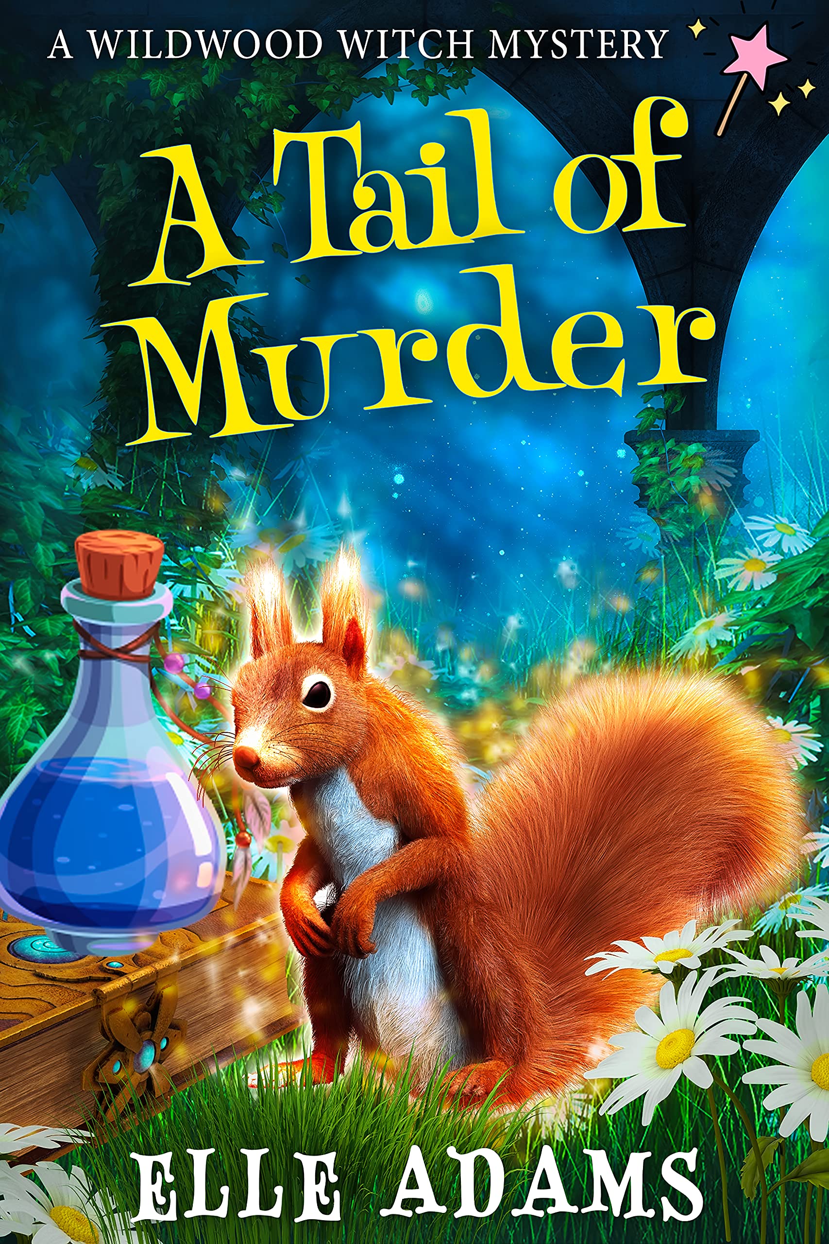 A Tail of Murder (Wildwood Witch Mystery #1)