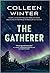 The Gatherer (The Gatherer, #1)