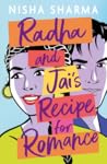 Radha and Jai's Recipe for Romance by Nisha Sharma