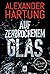 Auf zerbrochenem Glas (Nik-Pohl #1)
