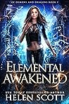 Elemental Awakened (Of Demons and Dragons #1)