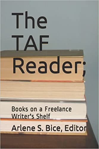 The TAF Reader;: Books on a Freelance Writer's Shelf