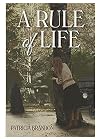 A Rule of Life