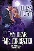 My Dear Mr. Forrester