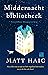 Middernachtbibliotheek (Dutch Edition)