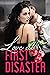 Love at First Disaster (Lov...